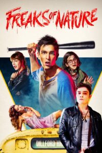 Freaks of Nature (2015)